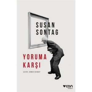 Yoruma Karşı - Susan Sontag
