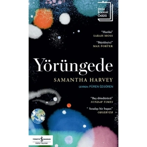 Yörüngede - Samantha Harvey