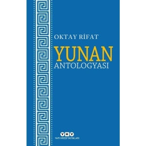 Yunan Antologyası - Oktay Rifat