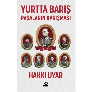 Yurtta Barış - Paşaların Barışması - Hakkı Uyar