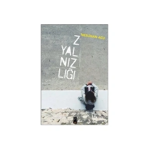 Z Yalnızlığı - Neslihan Acu