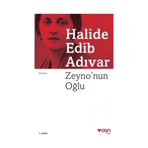 Zeynonun Oğlu - Halide Edib Adıvar