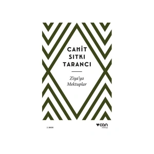 Ziyaya Mektuplar - Cahit Sıtkı Tarancı