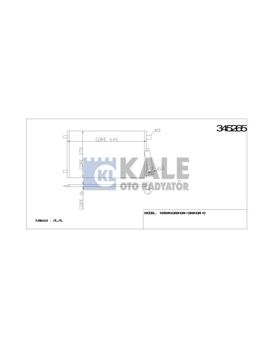 KLİMA RADYATÖRÜ 345265 QASHQAI (J10 JJ10) 1.6 07-> (KURUTUCU İLE)