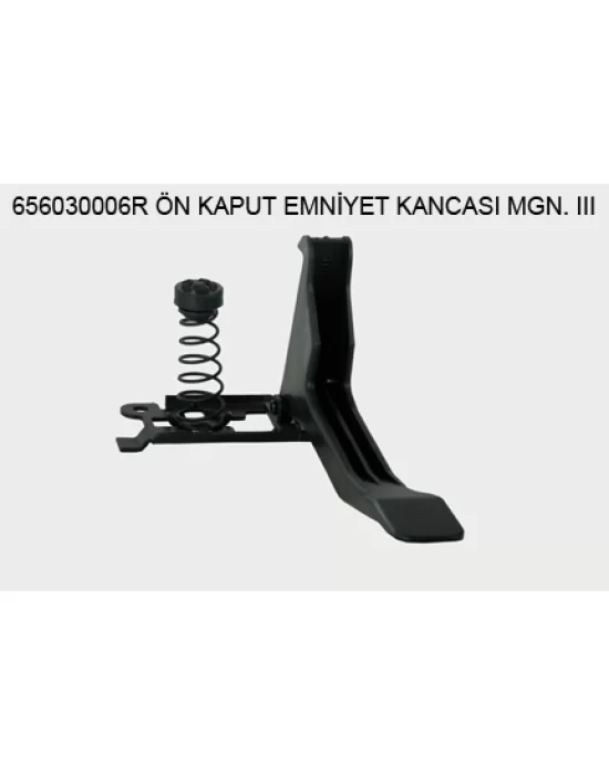 KAPUT KİLİT ÇENGELİ 656030006R MEGANE-III