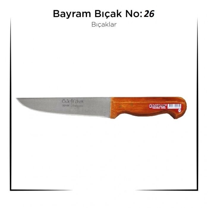 Bursa Bıçağı Bayram Kurban Bıçağı Yemek Bıçağı No : 26 (5324)