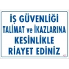 İş Güvenliği Talimat Uyarı Levhası 25x35 KOD:427