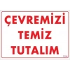 Temizlik Düzen Uyarı Levhası 25x35 KOD:1204