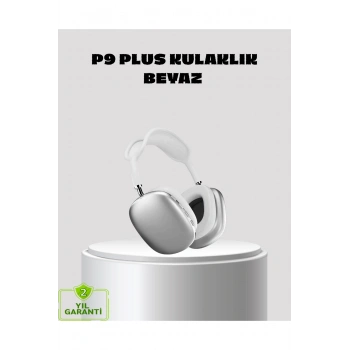 P9 Pro Plus Kablosuz Kulaklık – Üç Mikrofonlu, Uzamsal Ses ve Hızlı Şarj Özellikli