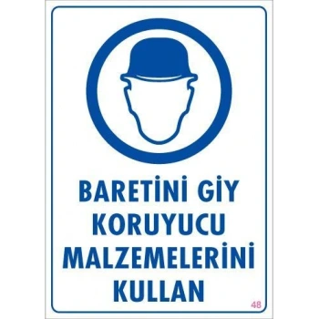 Baret Giy Uyarı Levhası 25x35 KOD:48