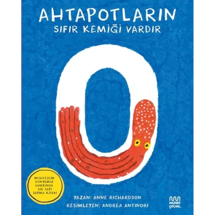 Ahtapotların Sıfır Kemiği Vardır