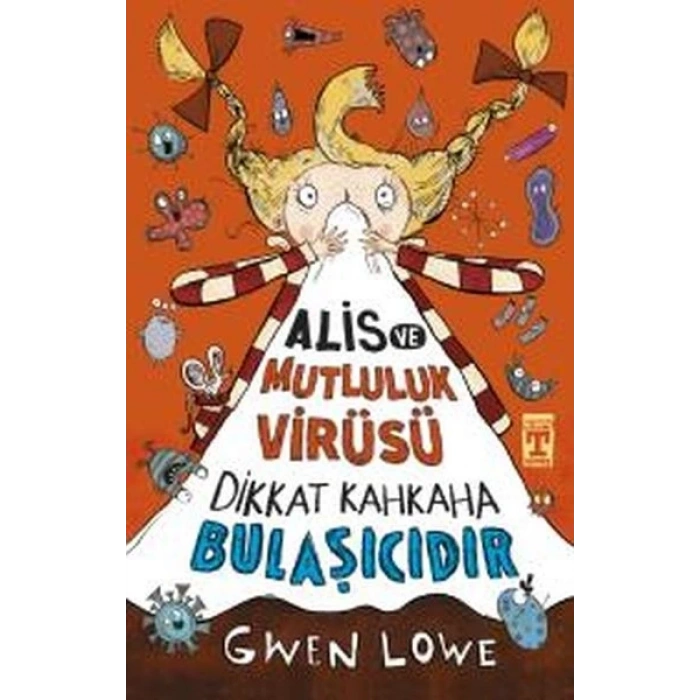 Alis ve Mutluluk Virüsü - Dikkat Kahkaha Bulaşıcıdır