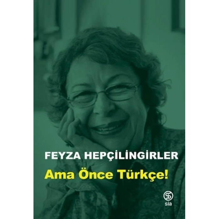 Ama Önce Türkçe!