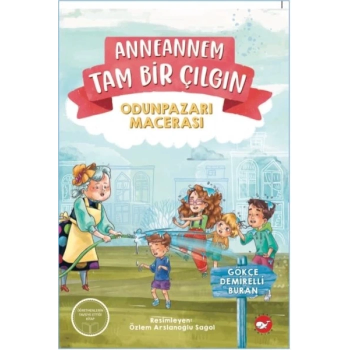 Anneannem Tam Bir Çılgın: Odunpazarı Macerası