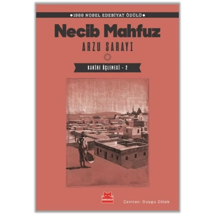 Arzu Sarayı – Kahire Üçlemesi - 2