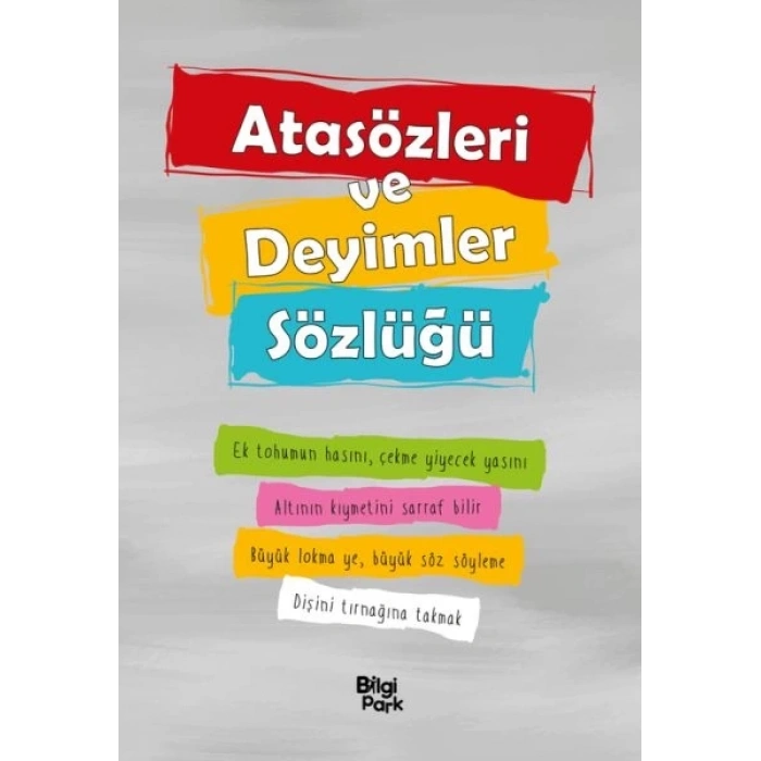 Atasözleri ve Deyimler Sözlüğü