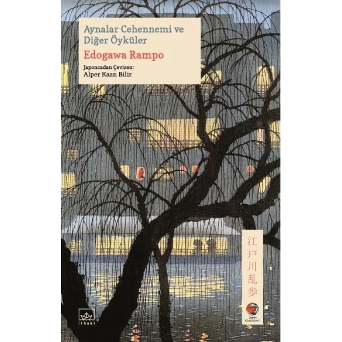 Aynalar Cehennemi ve Diğer Öyküler Japon Klasikleri