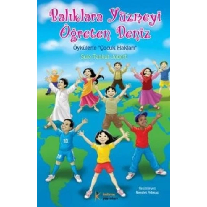 Balıklara Yüzmeyi Öğreten Deniz