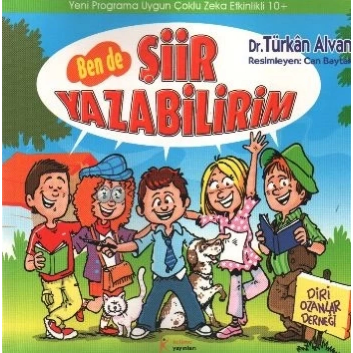 Ben de Şiir Yazabilirim Diri Ozanlar Derneği