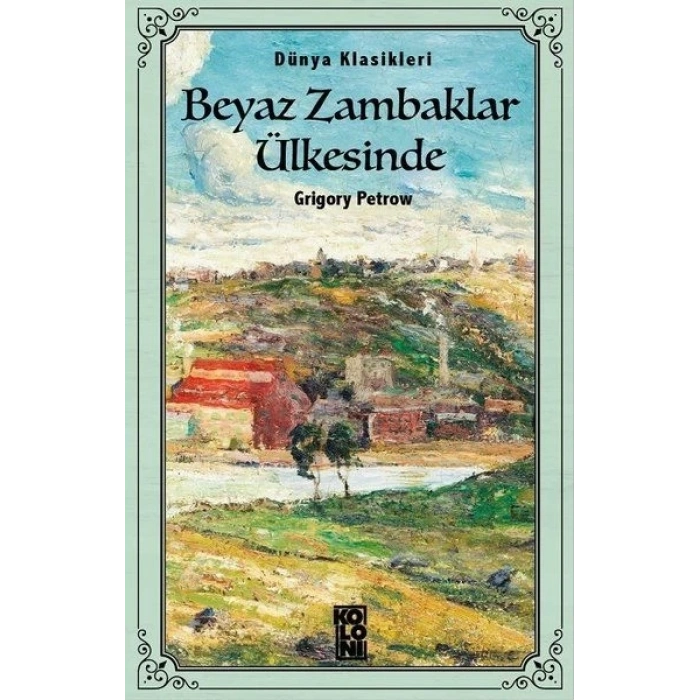 Beyaz Zambaklar Ülkesinde