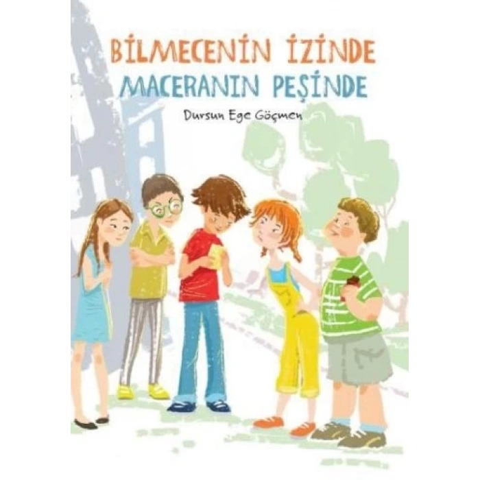 Bilmecenin İzinde Maceranın Peşinde