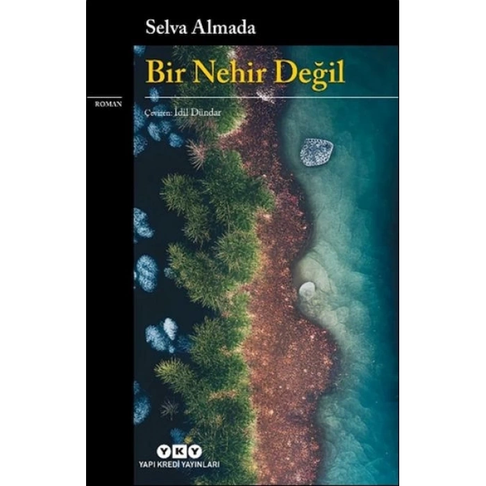 Bir Nehir Değil