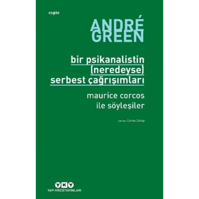 Bir Psikanalistin (Neredeyse) Serbest Çağrışımları