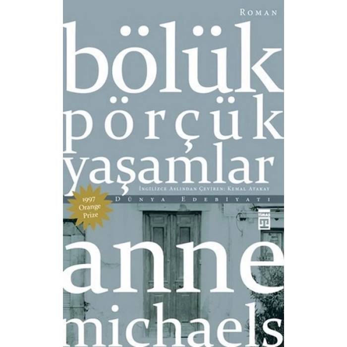 Bölük Pörçük Yaşamlar