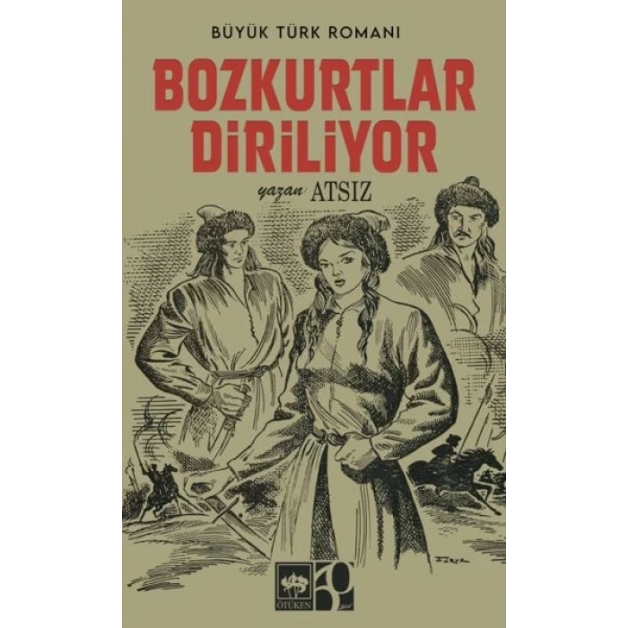 Bozkurtlar Diriliyor