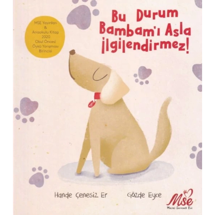 Bu Durum Bambamı Asla İlgilendirmez!