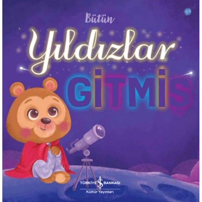Bütün Yıldızlar Gitmiş