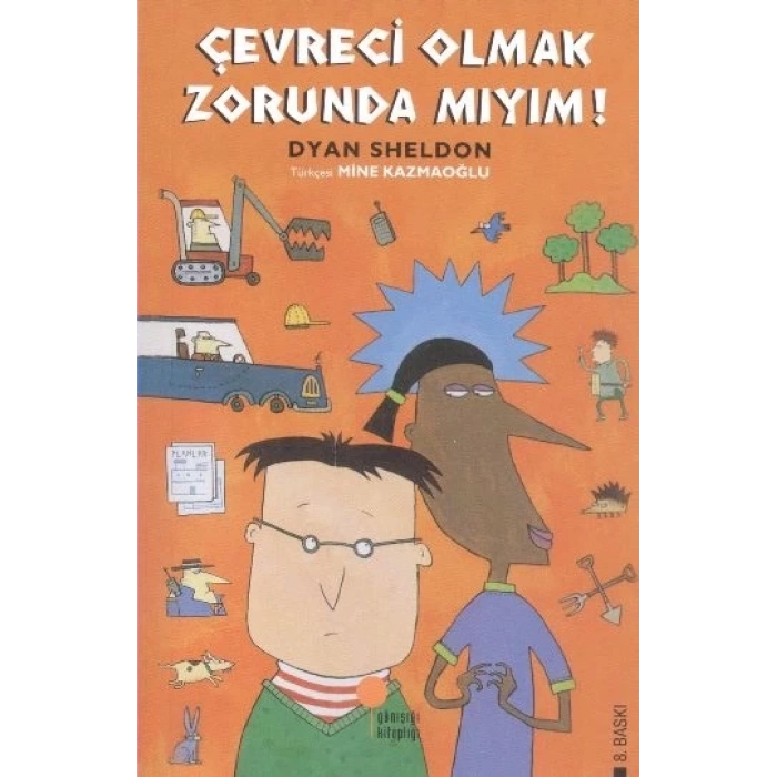 Çevreci Olmak Zorunda mıyım?