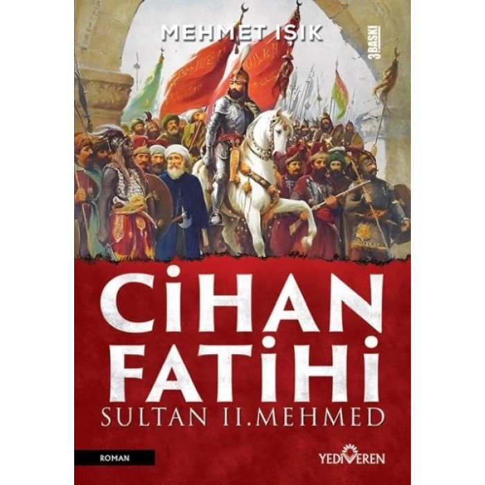 Cihan Fatihi Sultan II. Mehmed