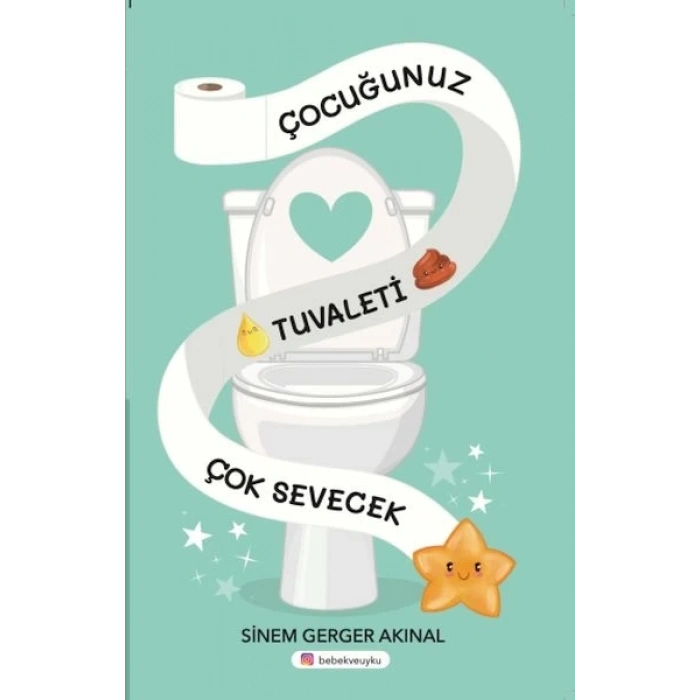 Çocuğunuz Tuvaleti Çok Sevecek