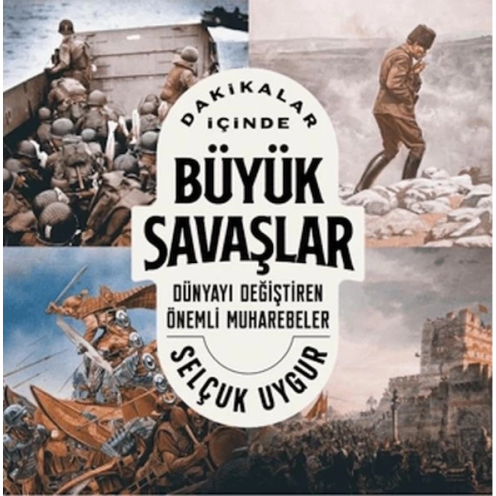 Dakikalar İçinde Büyük Savaşlar