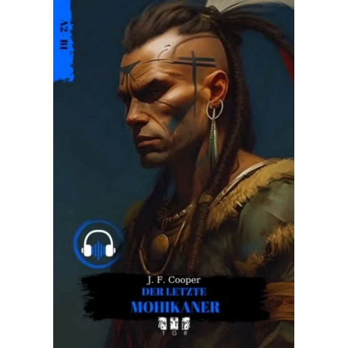 Der Letzte Mohıkaner (Almanca)