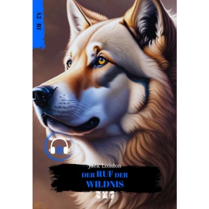 Der Ruf Der Wıldnıs (Almanca)