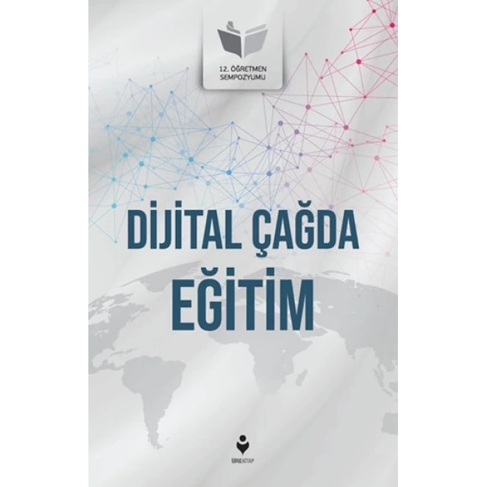 Dijital Çağda Eğitim