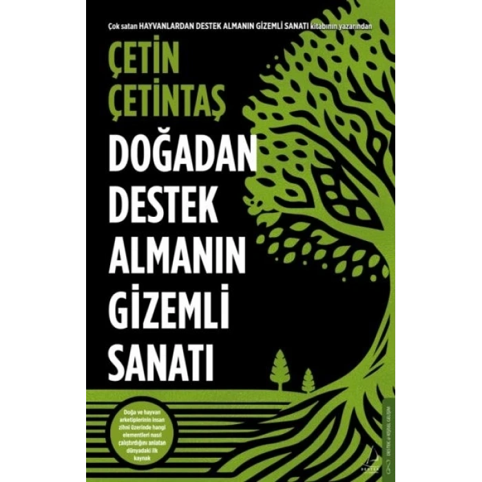 Doğadan Destek Almanın Gizemli Sanatı