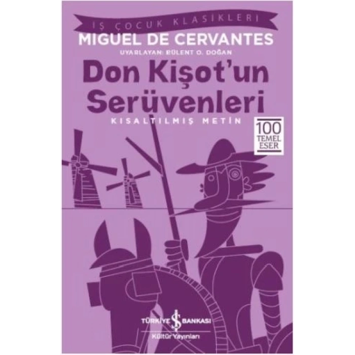 Don Kişotun Serüvenleri (Kısaltılmış Metin)