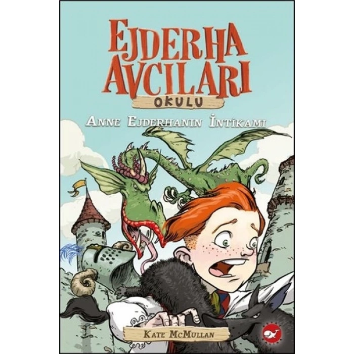 Ejderha Avcıları Okulu 2  Anne Ejderhanın İntikamı