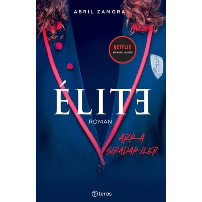Elite - Arka Sıradakiler