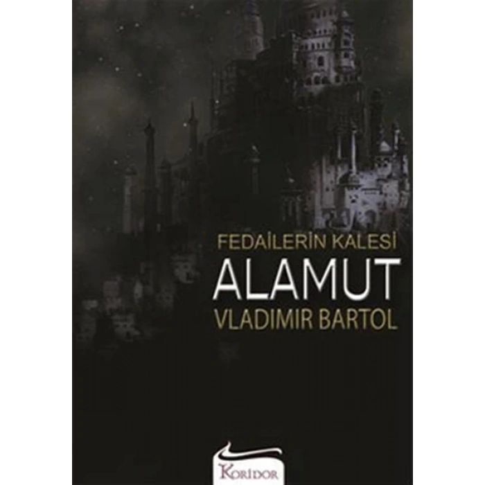 Fedailerin Kalesi Alamut