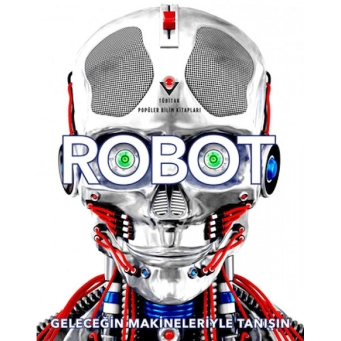 Geleceğin Makineleri İle Tanışı