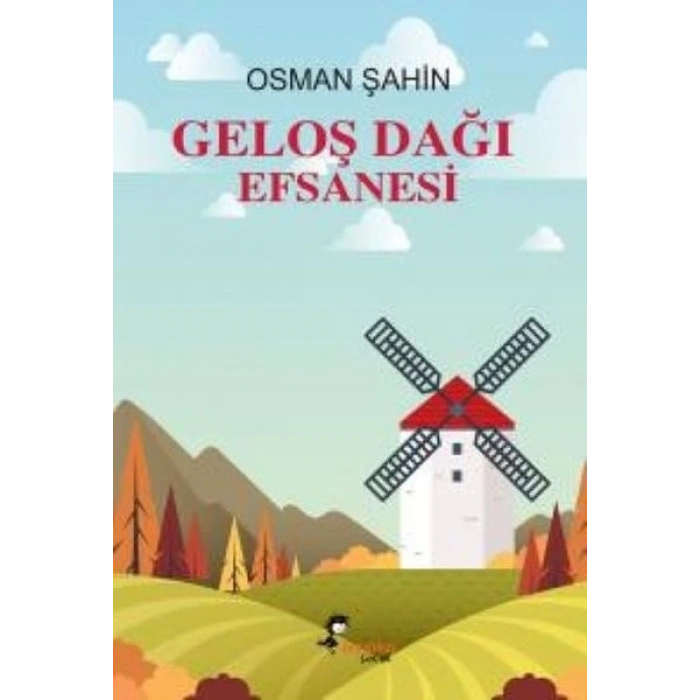 Geloş Dağı Efsanesi