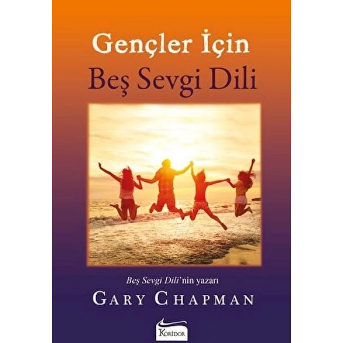 Gençler İçin Beş Sevgi Dili