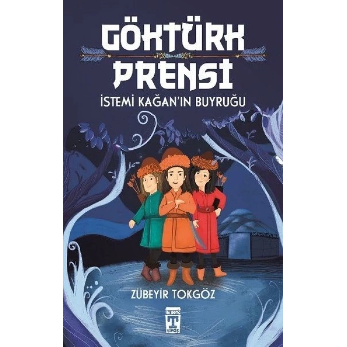 Göktürk Prensi - İstemi Kağanın Buyruğu