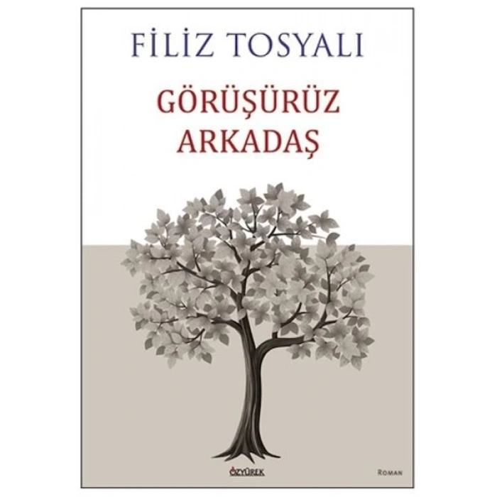 Görüşürüz Arkadaş