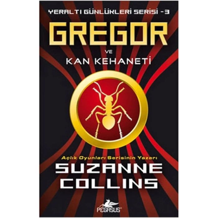 Gregor ve Kan Kehaneti / Yeraltı Günlükleri Serisi -3