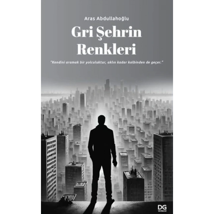 Gri Şehrin Renkleri